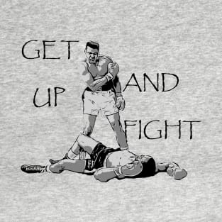 The Legend Cassius Clay Boxing  Get up and Fight Vintage boxer greatest of all time famous Design T-Shirt